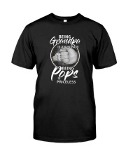 BEING POPS IS PRICELESS Classic T-Shirt front