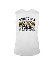 BORN TO BE A STAY AT HOME DOG MOM Sleeveless Tee tile