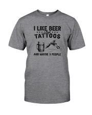 I LIKE BEER AND TATTOOS Classic T-Shirt front