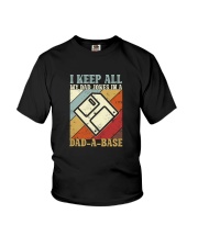 I KEEP ALL MY DAD JOKES IN A DAD-A-BASE Youth T-Shirt tile