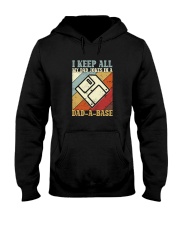 I KEEP ALL MY DAD JOKES IN A DAD-A-BASE Hooded Sweatshirt tile