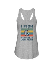 I FISH SO I DON'T CHOKE PEOPLE Ladies Flowy Tank tile