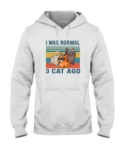 I WAS NORMAL 3 CATS AGO Hooded Sweatshirt tile