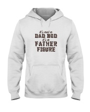 It's Not Dad Bod It's Father Figure Hooded Sweatshirt tile