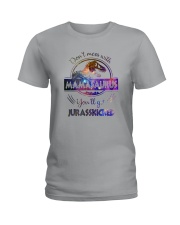 DON'T MESS WITH MAMASAURUS Ladies T-Shirt tile