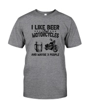 I LIKE BEER AND MOTORCYCLES Classic T-Shirt front