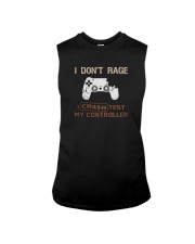 I DON'T RAGE I CRASH TEST MY CONTROLLER Sleeveless Tee tile