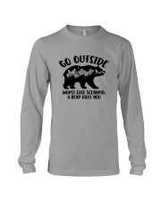 GO OUTSIDE WORST CASE SCENARIO A BEAR KILLS YOU Long Sleeve Tee tile