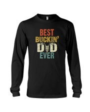BEST BUCKIN' DAD EVER VINTAGE Long Sleeve Tee tile