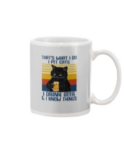 I PET CATS I DRINK BEER AND I KNOW THINGS Mug tile