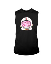 Choose Kind Shirt Sleeveless Tee thumbnail