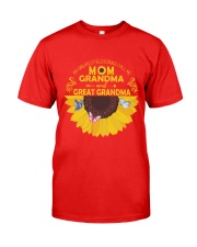 mama grandma great grandma Classic T-Shirt front