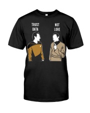 TRUST LORD NO DATA Classic T-Shirt tile