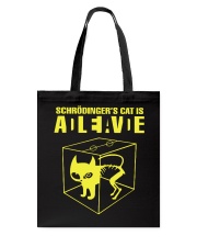cat are alive or dead Tote Bag tile
