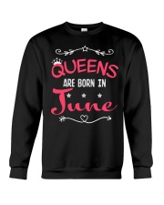 Queens Are Born In June Shirts Crewneck Sweatshirt thumbnail