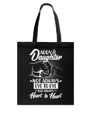 daddy and daughter Tote Bag tile