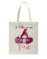 In october we wear pink Tote Bag tile