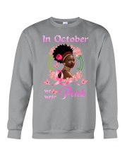 In october we wear pink Crewneck Sweatshirt tile