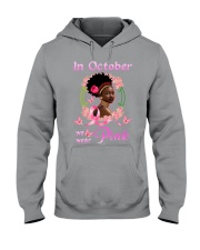 In october we wear pink Hooded Sweatshirt tile