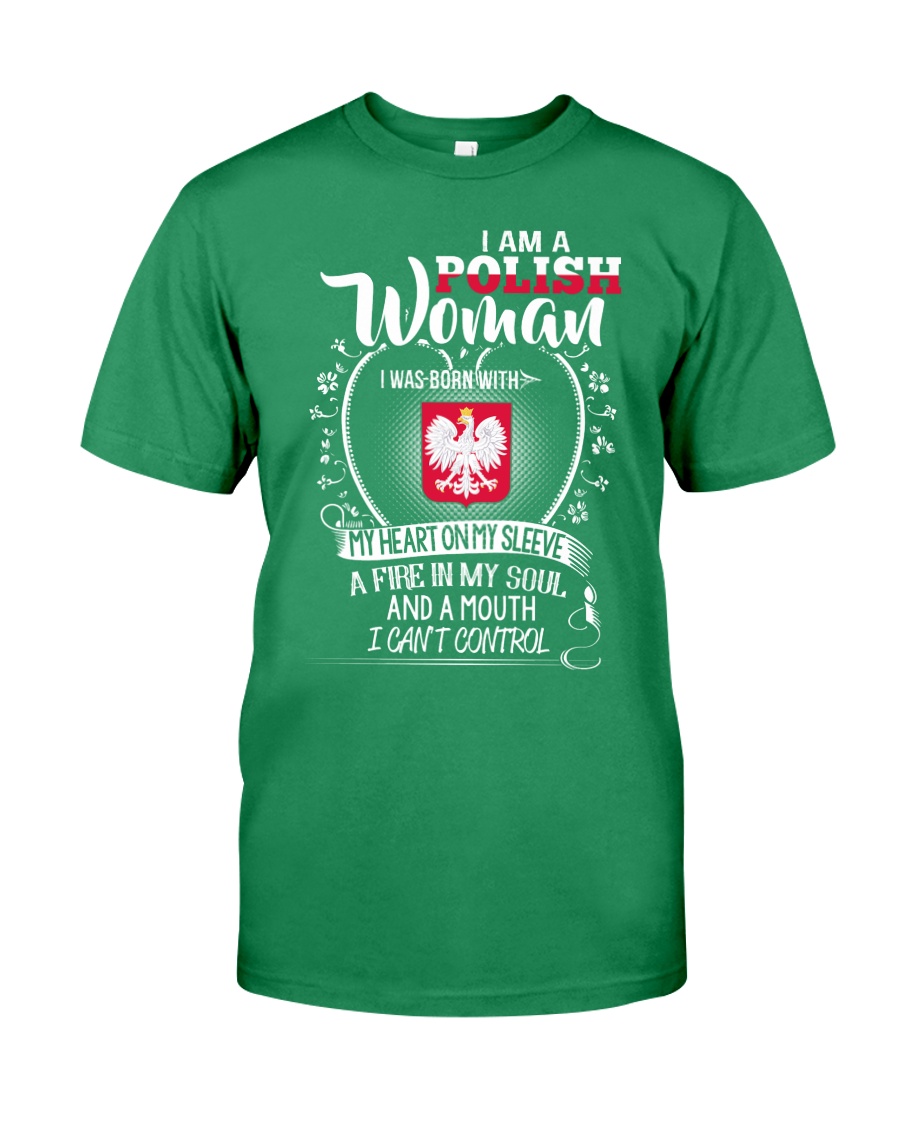 I'm a Polish Woman - I Can't Control Premium Fit Mens Tee