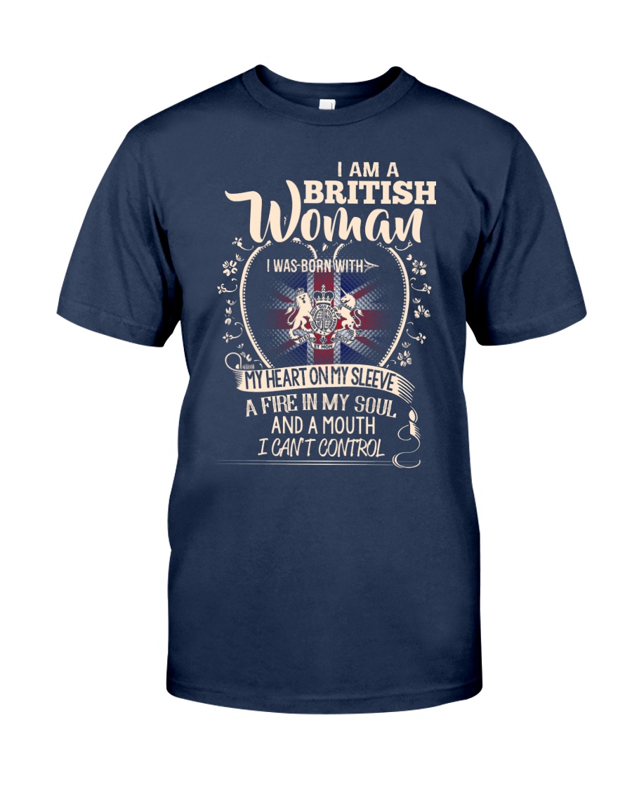 British Woman - I Can't Control Classic T-Shirt