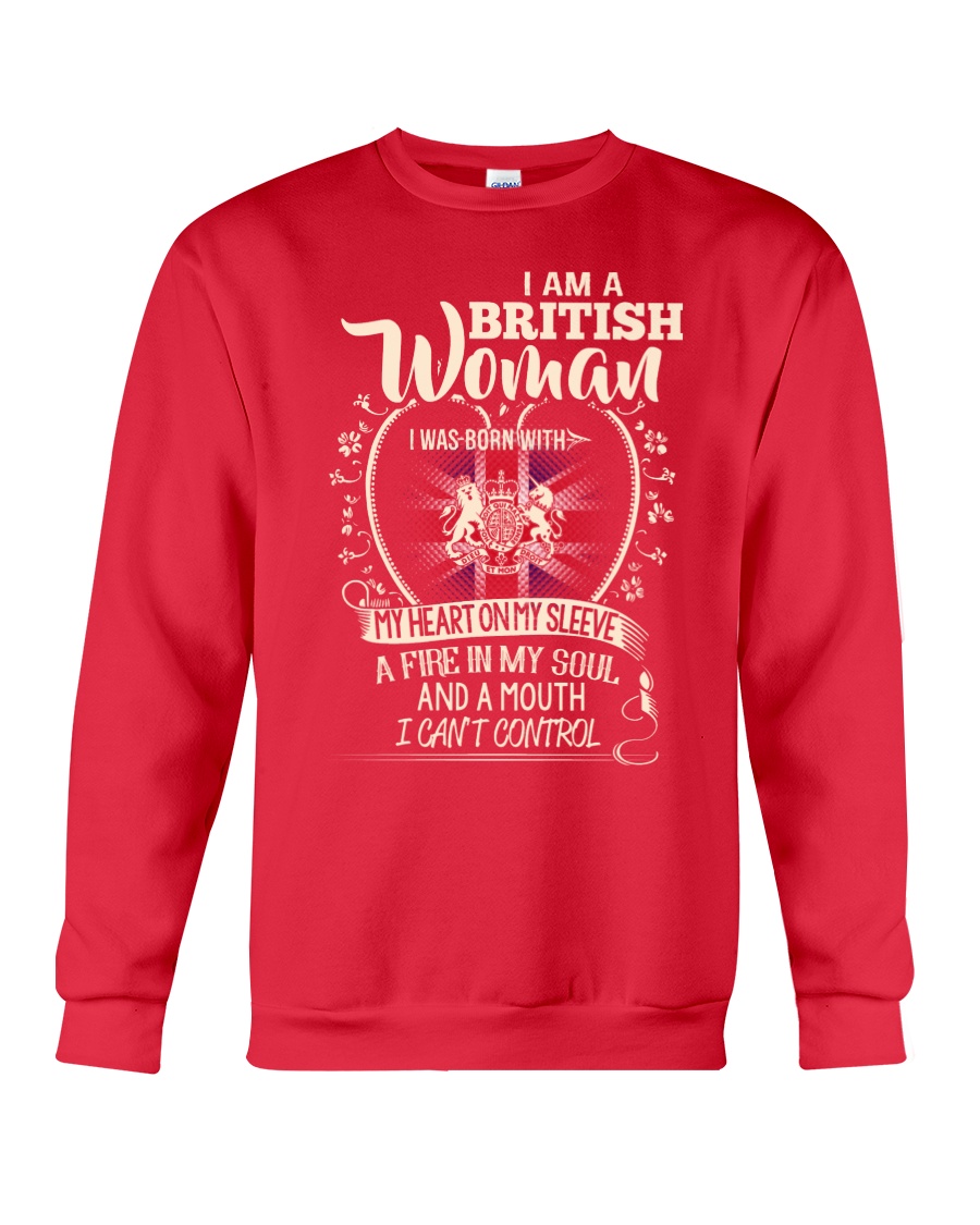 British Woman - I Can't Control Crewneck Sweatshirt