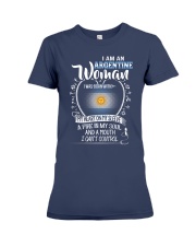 I'm a Argentine Woman - I Can't Control Premium Fit Ladies Tee thumbnail