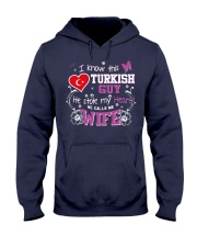 Turkish Wife Hooded Sweatshirt thumbnail