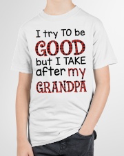 I Try To Good But I Take After My Grandpa Youth T-Shirt garment-youth-tshirt-front-lifestyle-01