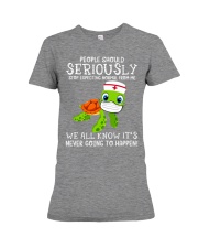 People should Seriously Nurse Premium Fit Ladies Tee tile