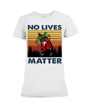 No Lives Matter Chicken Premium Fit Ladies Tee tile