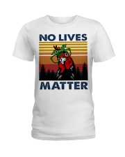 No Lives Matter Chicken Ladies T-Shirt tile