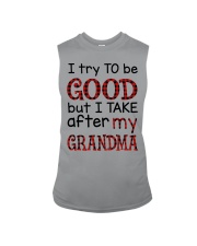 I Try To Be Good But I Take After My Grandma Sleeveless Tee tile
