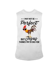 I May Not Be Perfect Chicken Sleeveless Tee tile