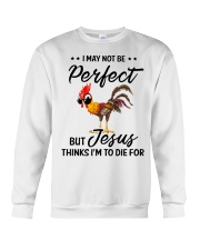 I May Not Be Perfect Chicken Crewneck Sweatshirt tile