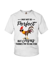 I May Not Be Perfect Chicken Youth T-Shirt tile