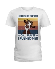 Heifers Be Trippin Ladies T-Shirt tile