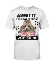 Poodle-Admit It-02 Classic T-Shirt front