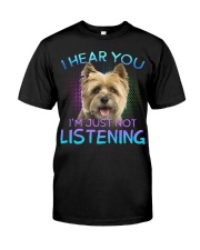 Cairn Terrier-I Hear You Classic T-Shirt front