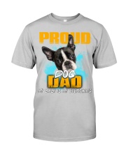 Boston Terrier-Proud Dog Dad Classic T-Shirt tile