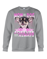 Chihuahua-Forever Always Crewneck Sweatshirt tile