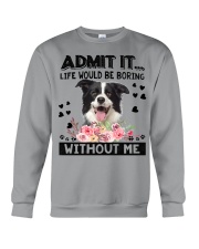 Border Collie-Admit It Crewneck Sweatshirt tile