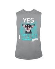 Chihuahua-I Herd You Sleeveless Tee tile