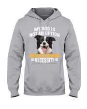 Border Collie-Necessity Hooded Sweatshirt tile