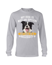 Border Collie-Necessity Long Sleeve Tee tile