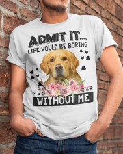 Golden Retriever-Admit It-02 Classic T-Shirt apparel-classic-tshirt-lifestyle-26