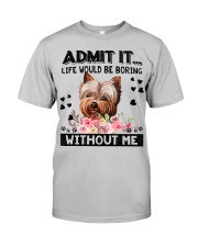 Yorkshire Terrier-Art-Admit It Classic T-Shirt tile