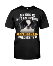 Japanese Chin-Necessity Classic T-Shirt front