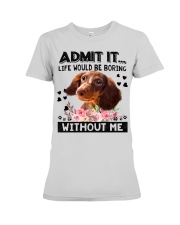 Dachshund--Admit It Premium Fit Ladies