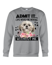 Shih Tzu-Admit It-02 Crewneck Sweatshirt tile